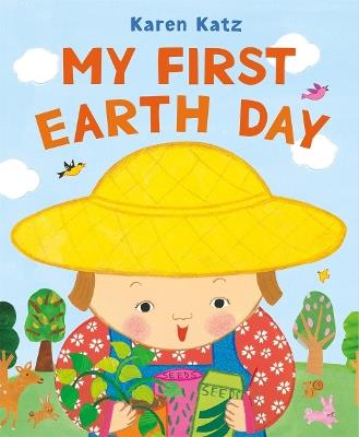 My First Earth Day - Karen Katz - cover