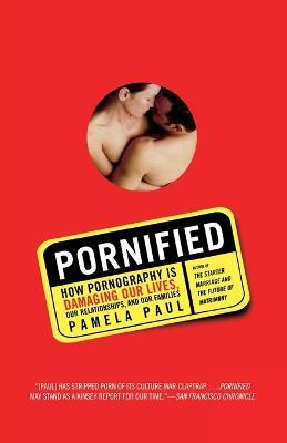 Pornified - Pamela Paul - cover