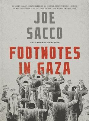 Footnotes in Gaza - Joe Sacco - cover