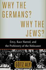 Why the Germans? Why the Jews?