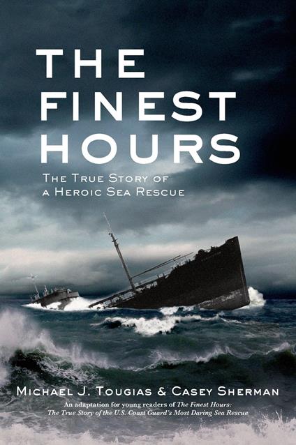 The Finest Hours (Young Readers Edition) - Michael J. Tougias,Casey Sherman - ebook
