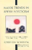 Major Trends in Jewish Mysticism - Gershom Scholem - cover