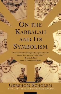 On the Kabbalah and its Symbolism - Gershom Scholem - cover