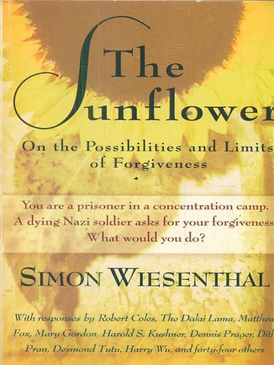 The Sunflower: On the Possibilities and Limits of Forgiveness - Simon Wiesenthal - cover
