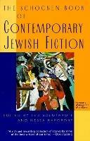 The Schocken Book of Contemporary Jewish Fiction - Ted Solotaroff,Nessa Rapoport - cover