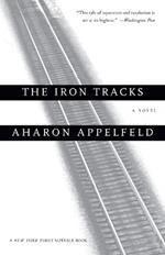 The Iron Tracks: A novel