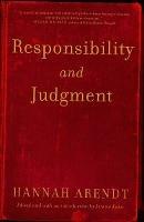 Responsibility and Judgment - Hannah Arendt - cover