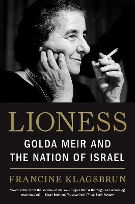 Lioness: Golda Meir and the Nation of Israel - Francine Klagsbrun - cover