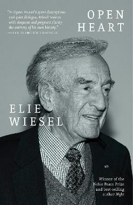 Open Heart: A Memoir - Elie Wiesel - cover