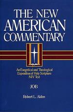 Job: An Exegetical and Theological Exposition of Holy Scripture