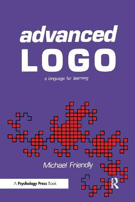 Advanced Logo: A Language for Learning - Michael Friendly - cover