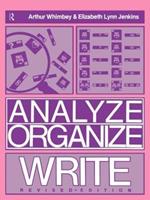 Analyze, Organize, Write