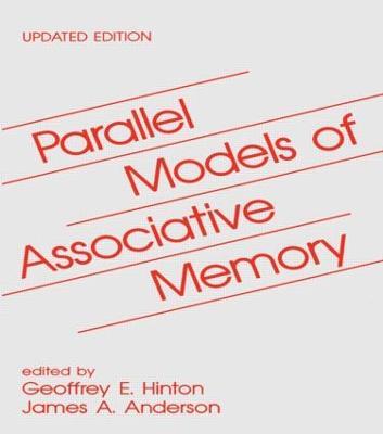 Parallel Models of Associative Memory: Updated Edition - cover
