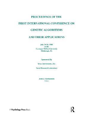 Proceedings of the First International Conference on Genetic Algorithms and their Applications - cover