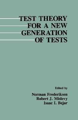 Test Theory for A New Generation of Tests - cover