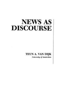 News As Discourse - Teun A. van Dijk - cover
