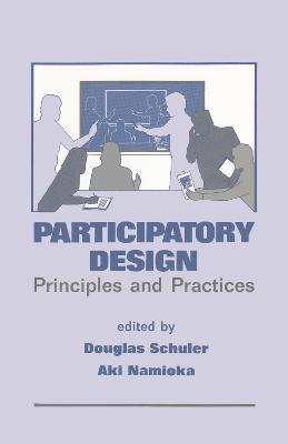 Participatory Design: Principles and Practices - cover