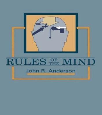 Rules of the Mind - John R. Anderson - cover