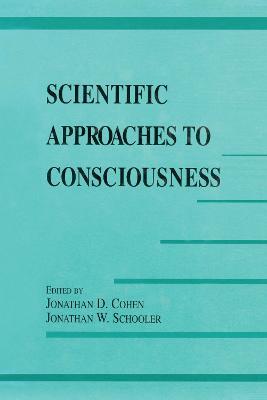 Scientific Approaches to Consciousness - cover