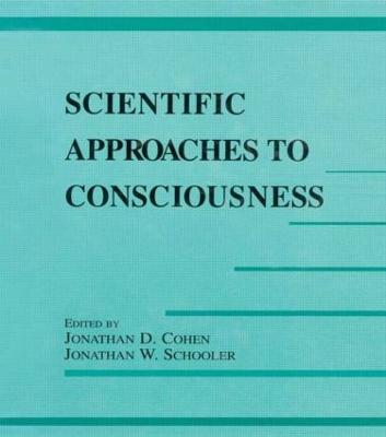 Scientific Approaches to Consciousness - cover