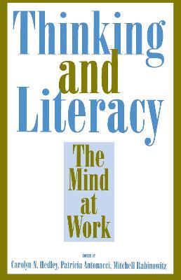 Thinking and Literacy: The Mind at Work - cover