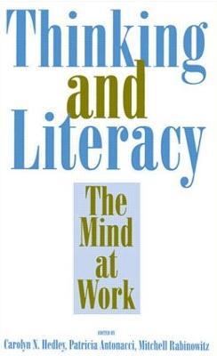 Thinking and Literacy: The Mind at Work - cover