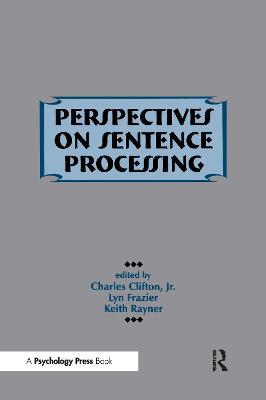 Perspectives on Sentence Processing - cover