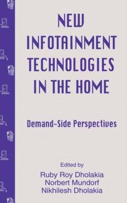 New infotainment Technologies in the Home: Demand-side Perspectives - cover