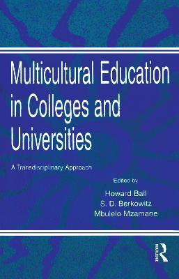 Multicultural Education in Colleges and Universities: A Transdisciplinary Approach - cover