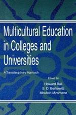Multicultural Education in Colleges and Universities: A Transdisciplinary Approach