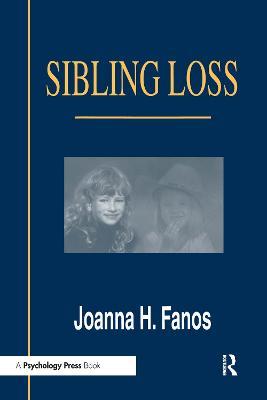 Sibling Loss - Joanna H. Fanos - cover