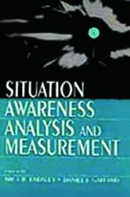 Situation Awareness Analysis and Measurement - cover