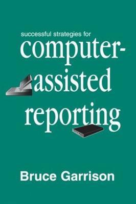 Successful Strategies for Computer-assisted Reporting - Bruce Garrison - cover