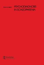 Psychodiagnosis in Schizophrenia