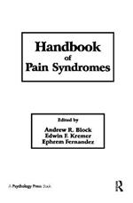 Handbook of Pain Syndromes: Biopsychosocial Perspectives
