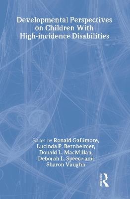 Developmental Perspectives on Children With High-incidence Disabilities - cover