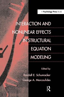 Interaction and Nonlinear Effects in Structural Equation Modeling - cover