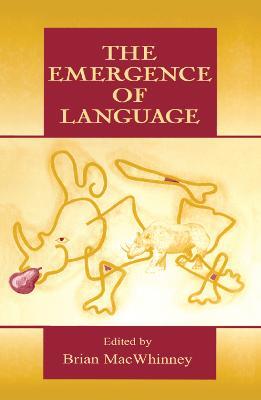 The Emergence of Language - cover