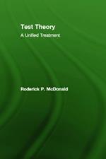 Test Theory: A Unified Treatment