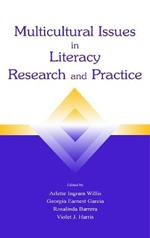 Multicultural Issues in Literacy Research and Practice