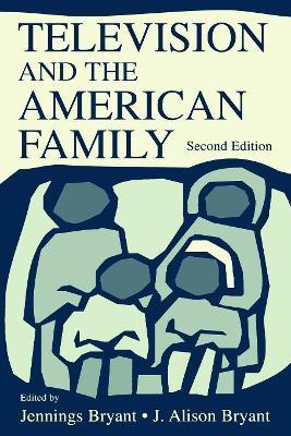 Television and the American Family - cover