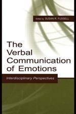 The Verbal Communication of Emotions: Interdisciplinary Perspectives
