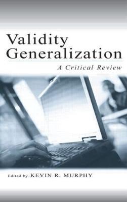 Validity Generalization: A Critical Review - cover