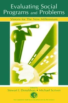 Evaluating Social Programs and Problems: Visions for the New Millennium - cover