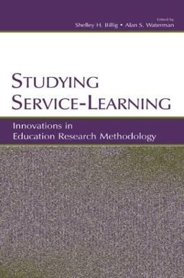 Studying Service-Learning: Innovations in Education Research Methodology - cover