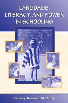 Language, Literacy, and Power in Schooling - cover
