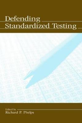 Defending Standardized Testing - cover