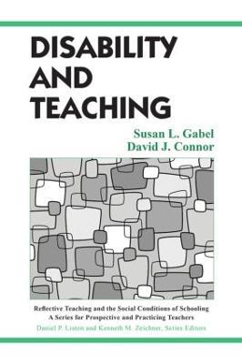 Disability and Teaching - Susan Gabel,David Connor - cover