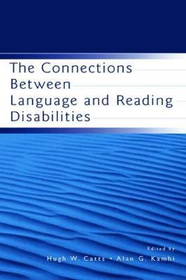 The Connections Between Language and Reading Disabilities - cover