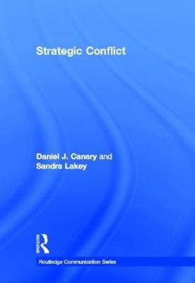 Strategic Conflict - Daniel J. Canary,Sandra Lakey - cover